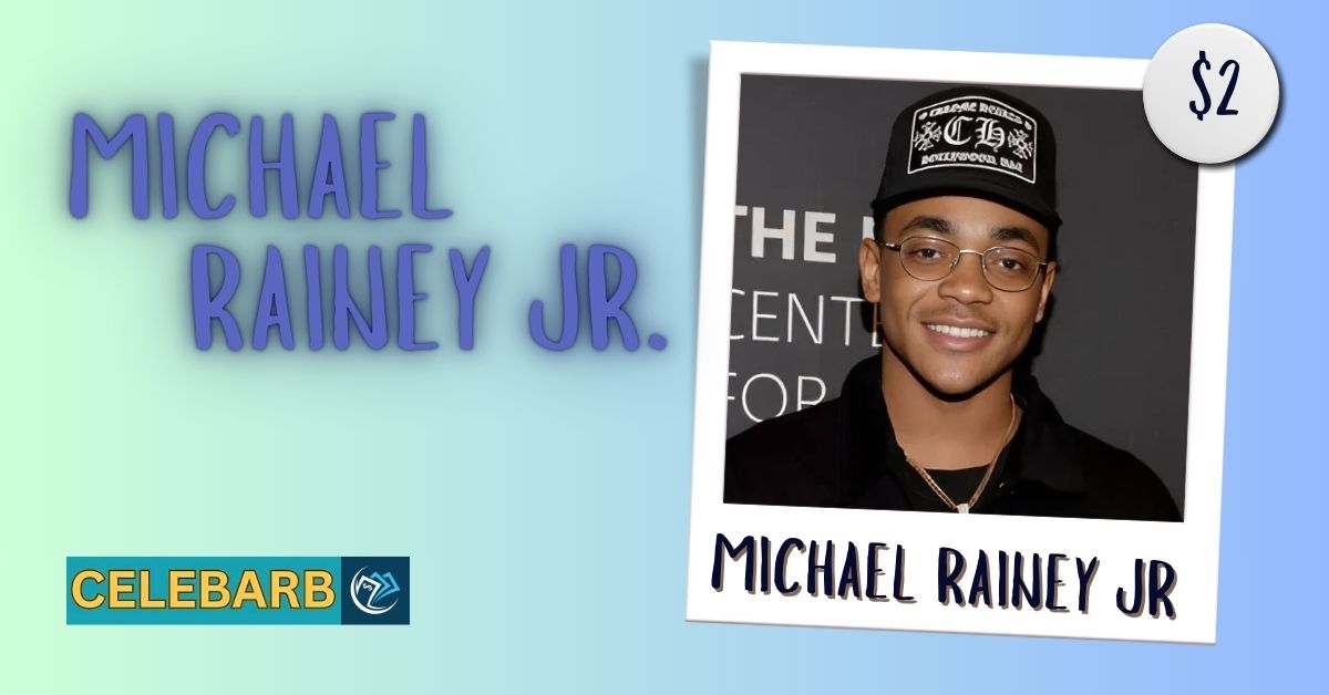 Michael Rainey Jr. Net Worth