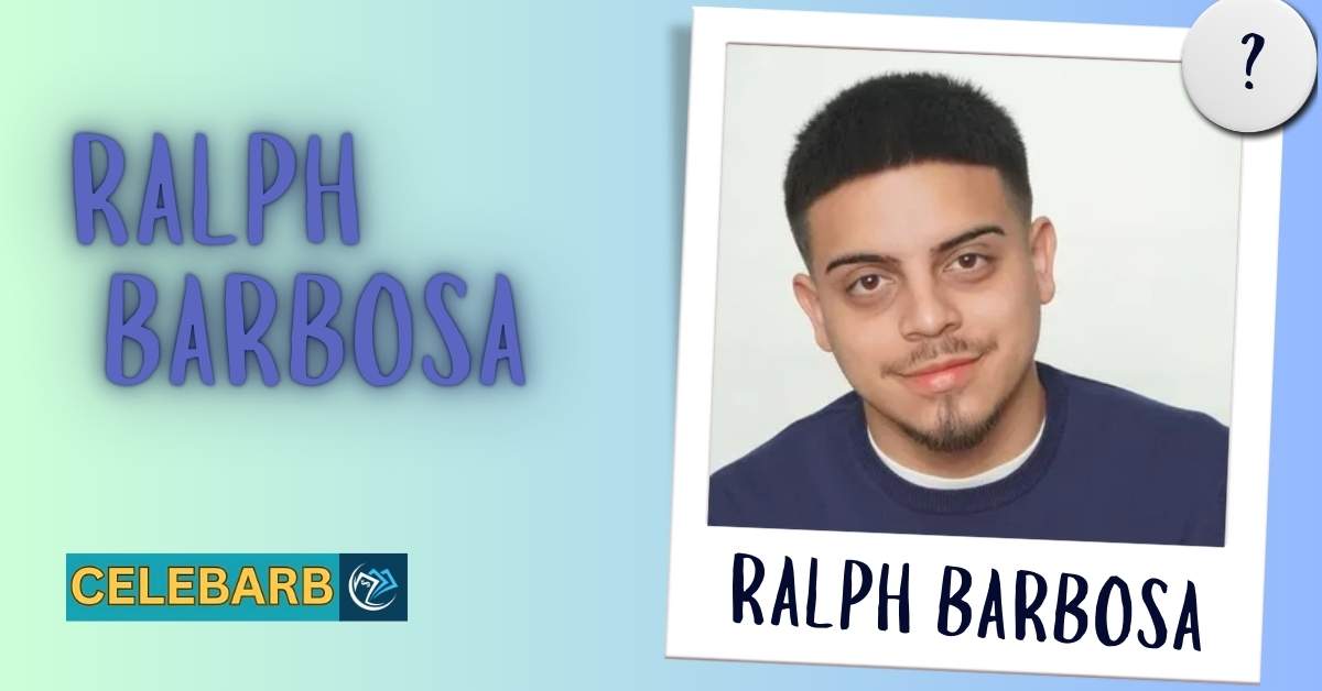 Ralph Barbosa Net Worth